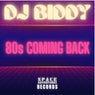 80S Coming Back