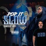 Pop It Slow (feat. Beat King)