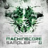 Machinecore Sampler, Pt. 2