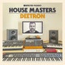 Defected presents House Masters - Deetron