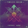 Timeless Dream