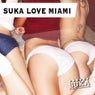 Suka Love Miami