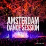 Amsterdam Dance Session, Vol. 1 (Finest Deep House & EDM Tunes)