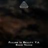 Failure In Reality