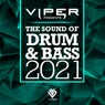 The Sound of Drum & Bass 2021 (Viper Presents)