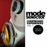 Mode Selector, Vol.7: Compressed Experiences