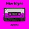 Vibe Night (Original)