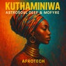 Kuthaminiwa (AfroTech Mix)