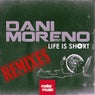 Life Is Short (Remixes)