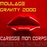 Caresse Mon Corps / Welcome To The New Millenium
