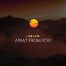Away From You