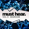 Must Hear, Vol. 9: Big Room