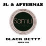 Black Betty 2016 Remix