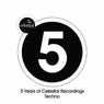 5 Years of Celestial Recordings Techno
