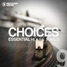 Choices - Essential House Tunes #9