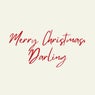Merry Christmas, Darling