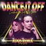 Dance It Off - Koos Remix