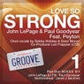 Love So Strong (feat. Peyton)