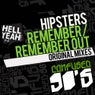 Hipsters Remember / Remember Out			