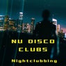 Nu Disco Clubs (Nightclubbing)