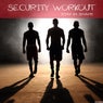 Security Workout: Stay in Shape