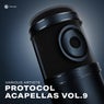 Protocol Acapellas Vol. 9