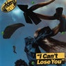 I CAN'T LOSE YOU (Extended Mix)