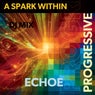 A Spark Within (DJ Mix)