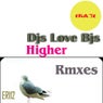 Higher Remixes