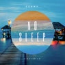 No Sleep (Electro 8D)