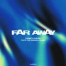 Far Away