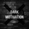 Dark Motivation