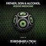 Vodoo Medicine