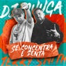 SE CONCENTRA E SENTA