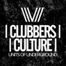 Clubbers Culture: Units Of Underground
