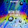 Wow the Rythm