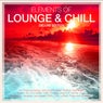 Elements Of Lounge & Chill - Deluxe Edition