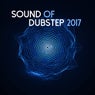 Sound of Dubstep 2017