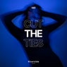 Cut The Ties
