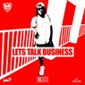 Let's Talk Business