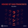 House of San Francisco (Sampler)