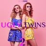 Ugly Twins 2