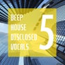 Deep House Disclosed Vocals 5
