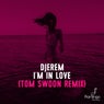 I'm In Love - Tom Swoon Remix