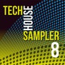 Tech House Sampler, Vol. 8
