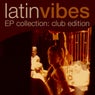 Latin Vibes Collection (Club Edition)