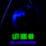 Let Me Go