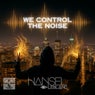We Control the Noise
