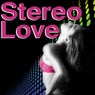 Stereo Love (Best of Dance, Electro House, Techno & Trance)