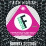 Tech House Norway Session